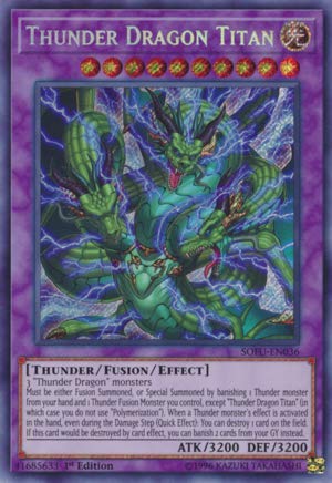 Deck Booster Thunder Dragon Titan - SOFU-EN036-1st Edition