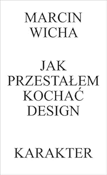 Paperback Jak przestalem kochac design [Polish] Book