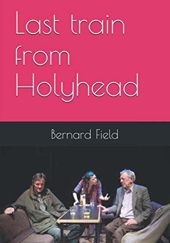 Last train from Holyhead