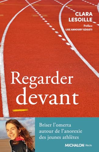 Regarder devant