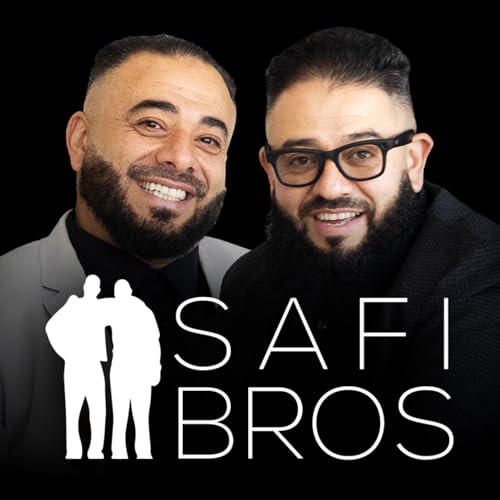 The Safi Bros Podcast Podcast By Ahmed & Ibrahim Safi cover art