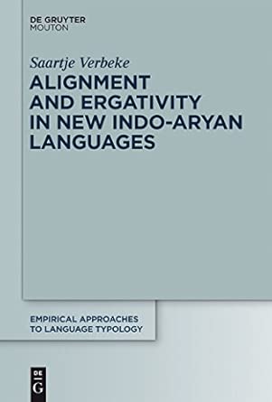 Alignment and Ergativity in New Indo-Aryan Languages: 51 book cover