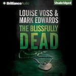 Cover of The Blissfully Dead