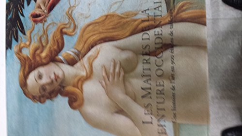 Les Maitres de la Peinture Occidentale