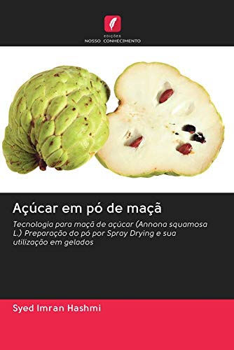 Açúcar em pó de maçã: Tecnologia para maçã de açúcar