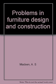 Hardcover Problems in furniture design and construction Book