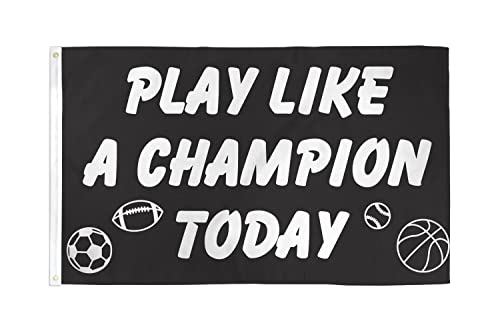 AZ FLAG, Play Like A Champion Flag, 3x5 Ft, 100D Polyester Play Like A Champion Banner with Two Metal Grommets