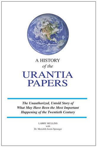 A History of the Urantia Papers