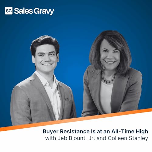 Buyer Resistance Is at an All-Time High with Colleen Stanley