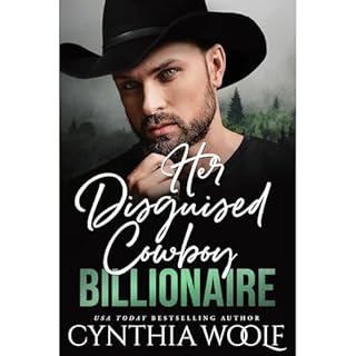 Her Disguised Cowboy Billionaire Audiolibro Por Cynthia Woolf arte de portada