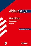 Abiturskript Bayern Geschichte - Matthias Ehm 