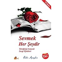 Sevmek Her Şeydir 6054308033 Book Cover