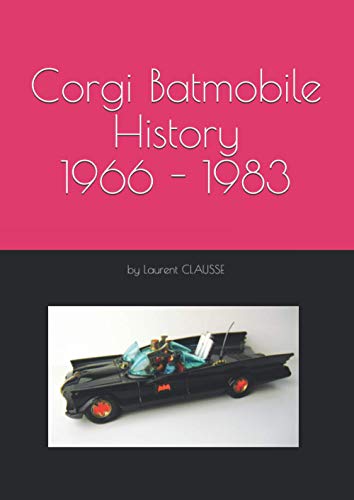 Corgi Batmobile History 1966 - 1983: All Corgi 267 Batmobile were made at the Mettoy plant Swansea South Wales UK. (Corgi Toys)