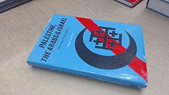 Hardcover Palestine, the Arabs and Israel;: The search for justice [German] Book