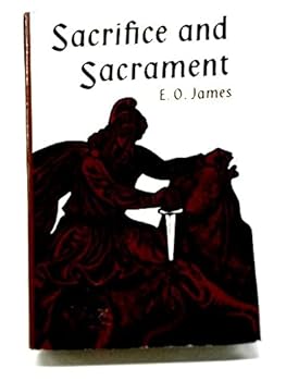 Hardcover Sacrifice and Sacrament Book