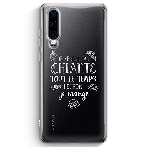 ZOKKO Case for Huawei P30 Je Ne suis Pas Chiante Tout Le Temps des Fois Je Mange Transparent Soft White Ink