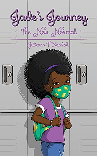 Jade's Journey: The New Normal