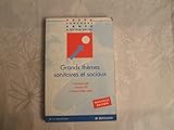  Grands thèmes sanitaires et sociaux, terminale SMS, concours IFSI, concours secteur médical, nouvelle édition
