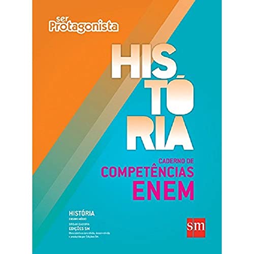 Ser Protagonista. História. Caderno de Competências ENEM