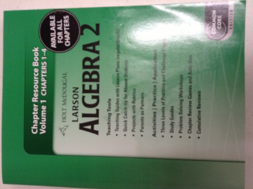 Holt McDougal Larson Algebra 2: Chapter Resource Book, Volume 1