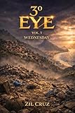 3º EYE - VOL.1.-ACT 3: WEDNESDAY (3rd Eye Universe)