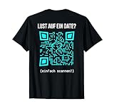 Flirt Spruch Lustige Malle Kleidung RÜCKENDRUCK QR