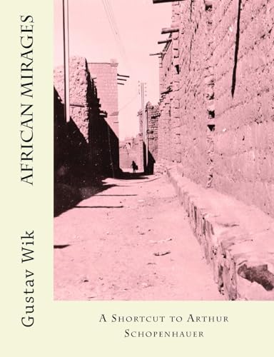 African Mirages: A Shortcut to Arthur Schopenhauer