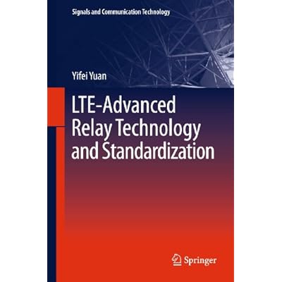 LTE-Advanced Relay Technology and Standardization