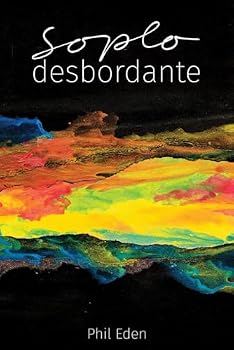 Paperback soplo desbordante (Spanish Edition) [Spanish] Book