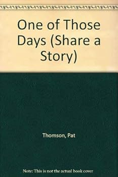 Paperback ONE OF THOSE DAYS (Share a Story) Book