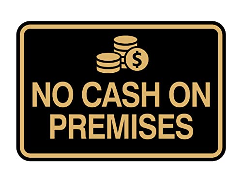 Panneau No Cash On Premises Signs ByLITA lot de 2 plaques de signalisation noires et dorées encadrées