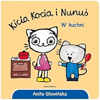 Kicia Kocia i Nunuś. W kuchni 8380085760 Book Cover