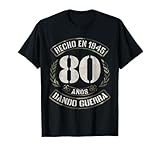 Hecho en 1945 Dando Guerra 80 Años Regalo 80 Cumpleaños Camiseta