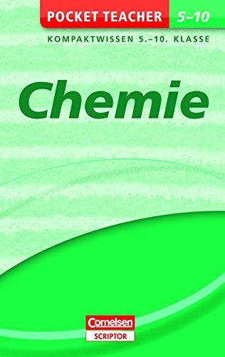Chemie: Kompaktwissen 5.-10. Klasse (Pocket Teacher)