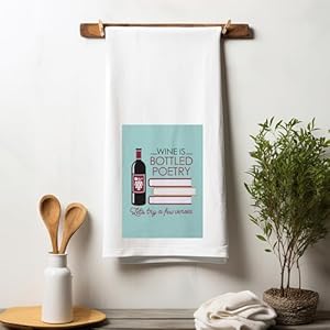 Chris's Stuff Kitchen Dish Towel - Flour Sack Cotton Dishcloth - Highly Absorbent - 27 x 27 Inches for Wine Lovers - Funny Quote Therapy (Bottled Poetry) Chriss Stuff Kitchen Dish Towel Flour Sack Cotton Dishcloth Highly Absorbent 27 x 27 Inches for Wine Lovers Funny Quote Therapy Bottled Poetry