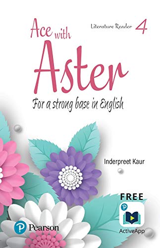 Ace with Aster | English Literature Reader | CBSE | Class 4