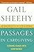 Passages in Caregiving: Turning Chaos into Confidence