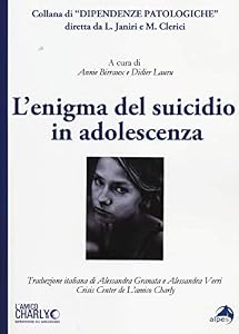 L'enigma del suicidio in adolescenza