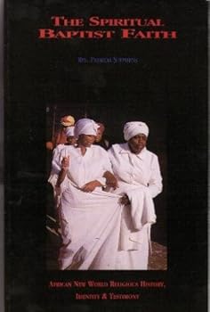 Paperback The Spiritual Baptist Faith Book