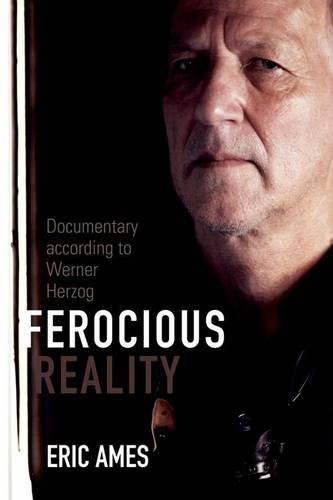 Ferocious Reality: Documentary According to Wer... 0816677638 Book Cover
