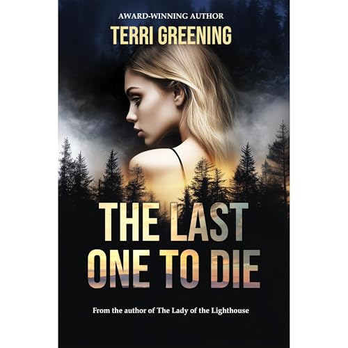 The Last One to Die (Authored by Terri Greening) episode artwork