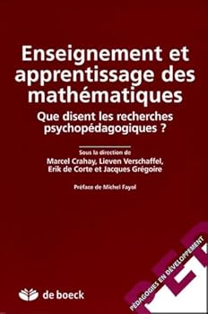 Paperback Enseignement et apprentissage des mathématiques : Que disent les recherches psychopédagogiques ? [French] Book