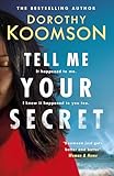 Tell Me Your Secret