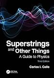 Superstrings and Other Things