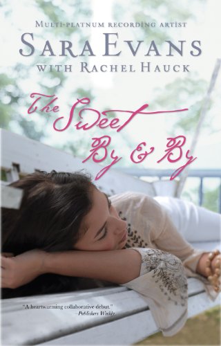 Cover of The Sweet By and By (A Songbird Novel Book 1)