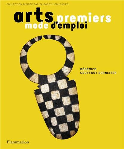 Arts premiers : Mode d'emploi