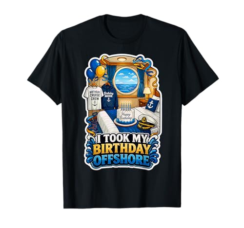 Cruise Cabin Birthday Celebration Ocean View Party Vibes T-Shirt