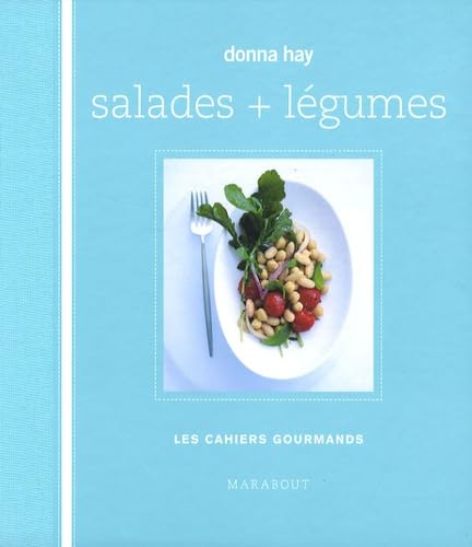 SALADES ET PETITS LÉGUMES Hay, Donna