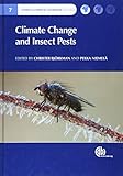 Climate Change and Insect Pests (CABI Climate Change Series, 8)