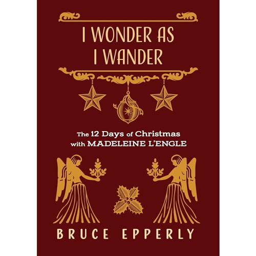 I Wonder as I Wander by Bruce Epperly episode artwork